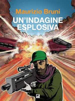 cover image of Un'indagine esplosiva